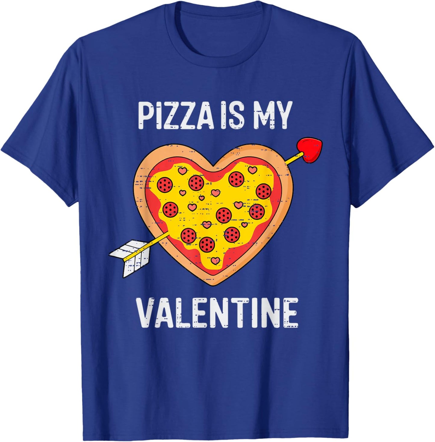 Pizza Is My Valentine Funny Valentines Day Boys Girls Kids T-Shirt - T-Shirt | Royal