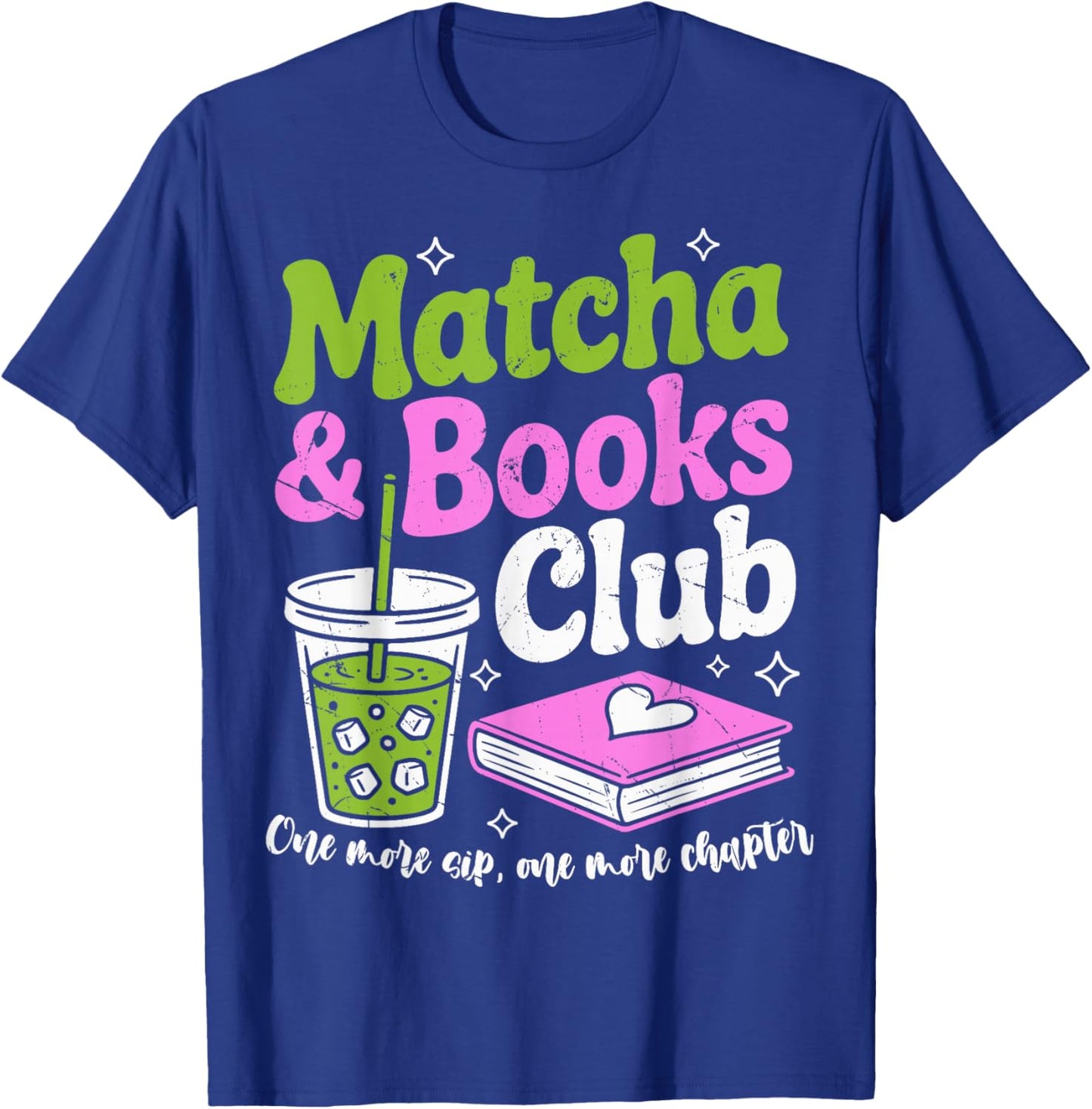 Matcha & Books Green Tea Lover ICES Matcha Latte T-Shirt - T-Shirt | Royal