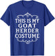 This Is My Goat Herder Costume Funny Lazy Halloween T-Shirt - T-Shirt | Royal