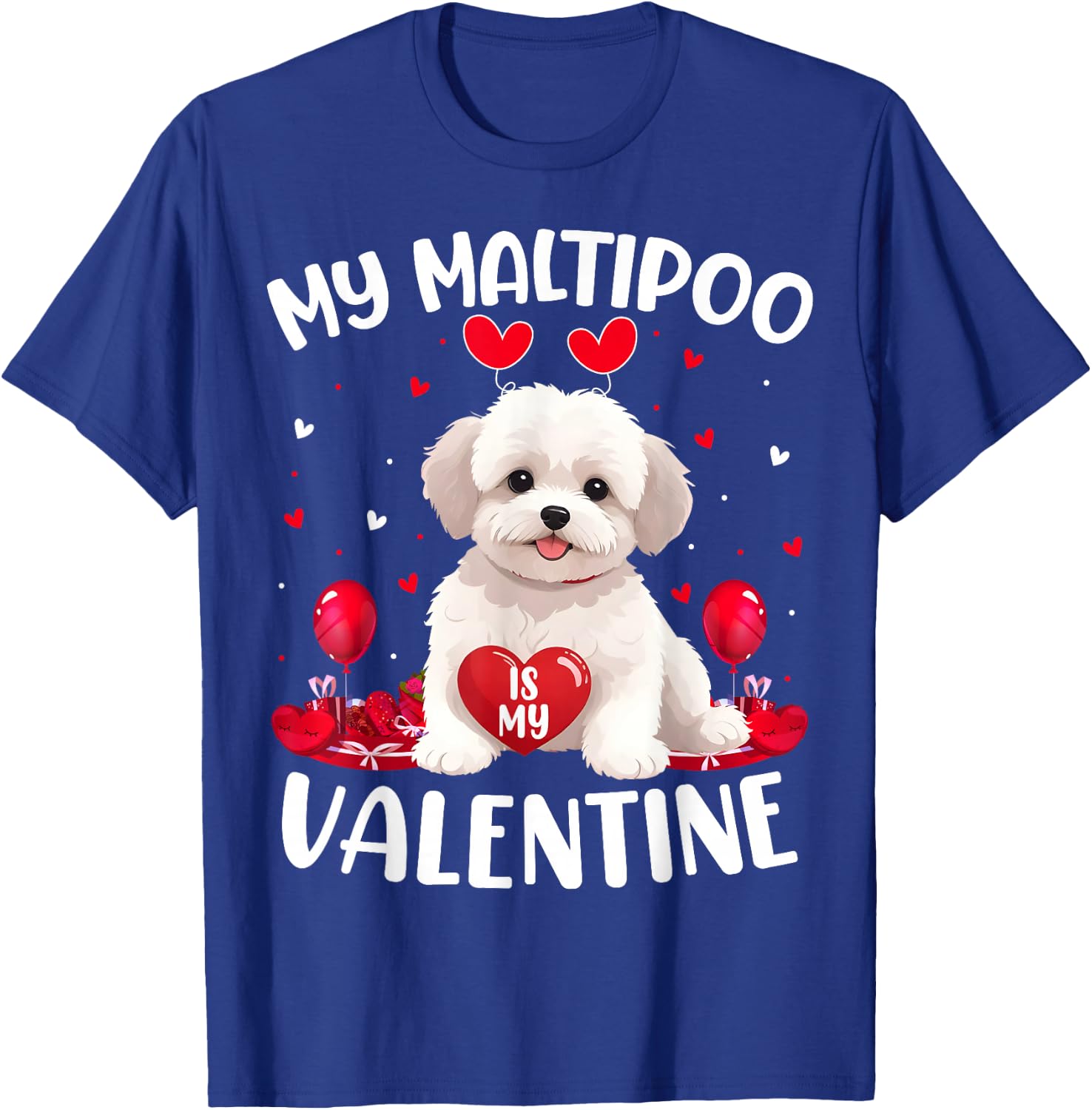 Maltipoo Is My Valentine Hearts Maltipoo Dog Valentines Day Men Women Kids T-Shirt - T-Shirt | Royal