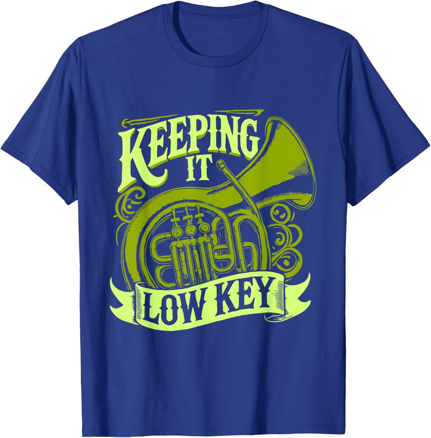 Tuba Player Keeping It Low Key T-Shirt - T-Shirt | Royal