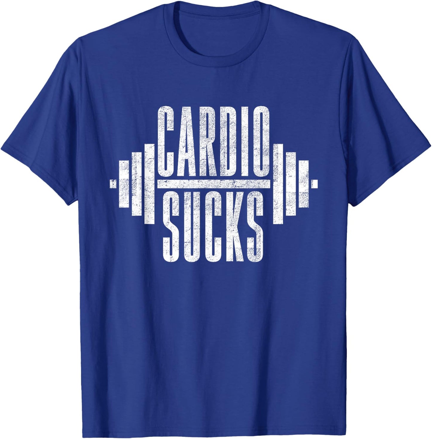 Cardio Sucks Shirt - Funny Weight Lifting T-Shirt - T-Shirt | Royal