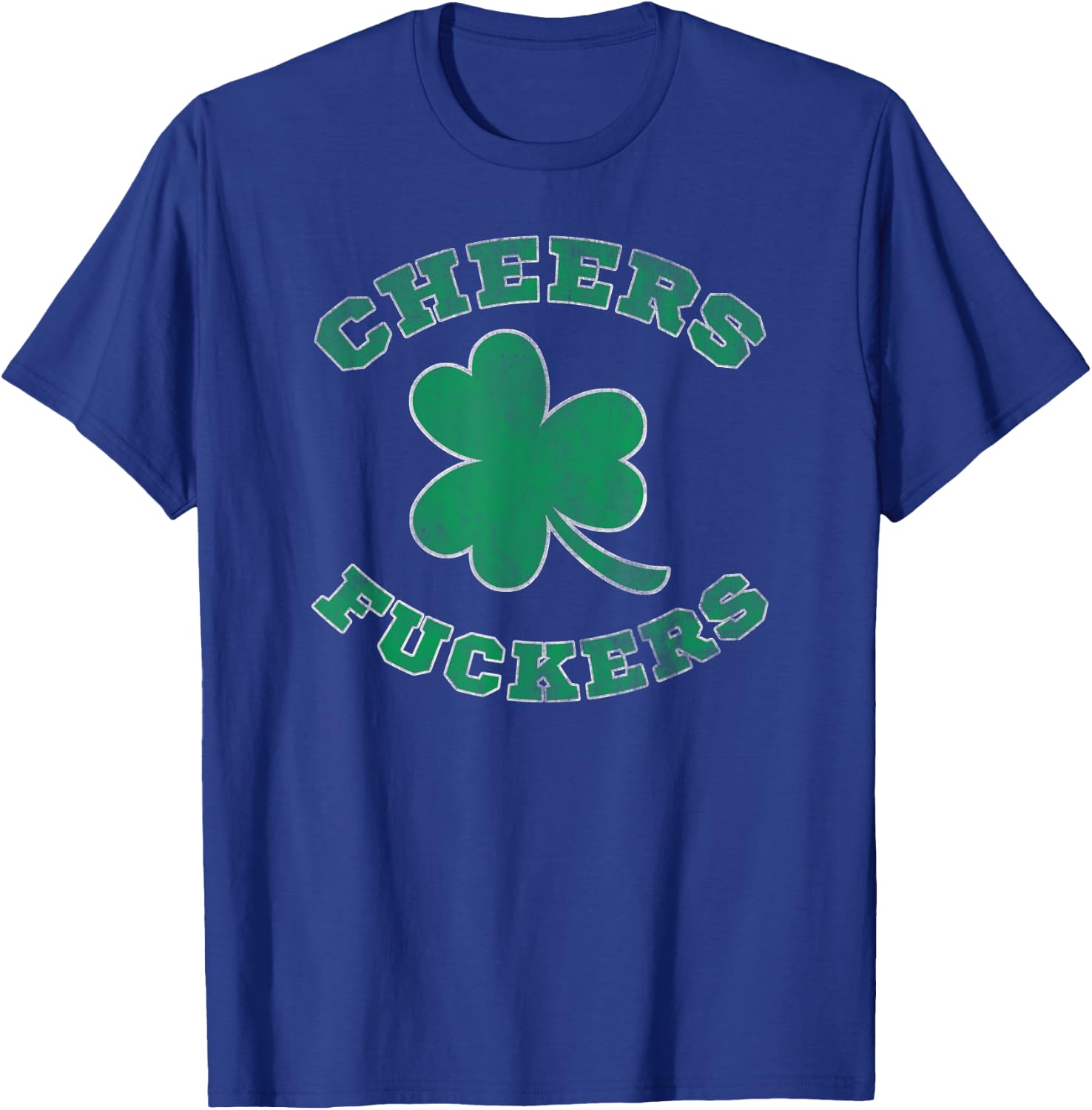 Cheers Fuckers Party T-Shirt - T-Shirt | Royal