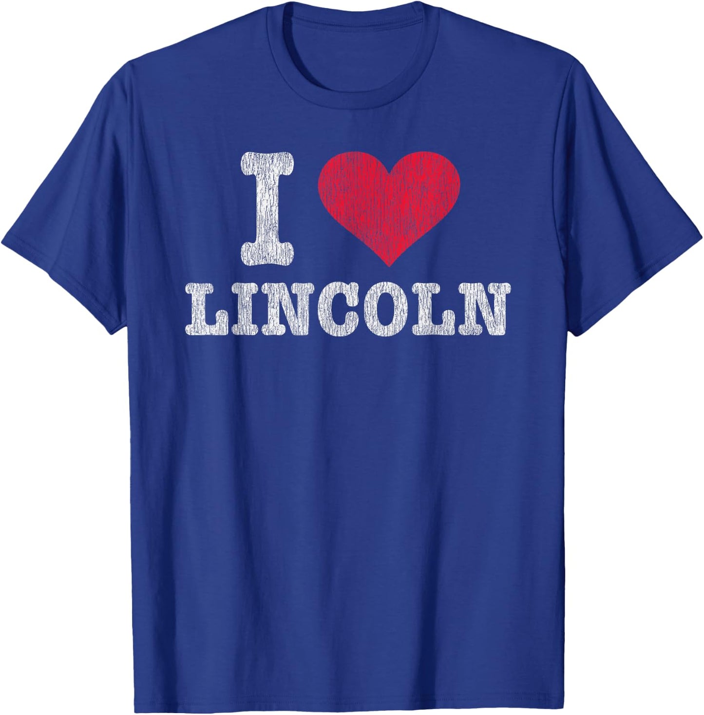 Distressed Retro I Love Lincoln Souvenir Gift T-Shirt - T-Shirt | Royal