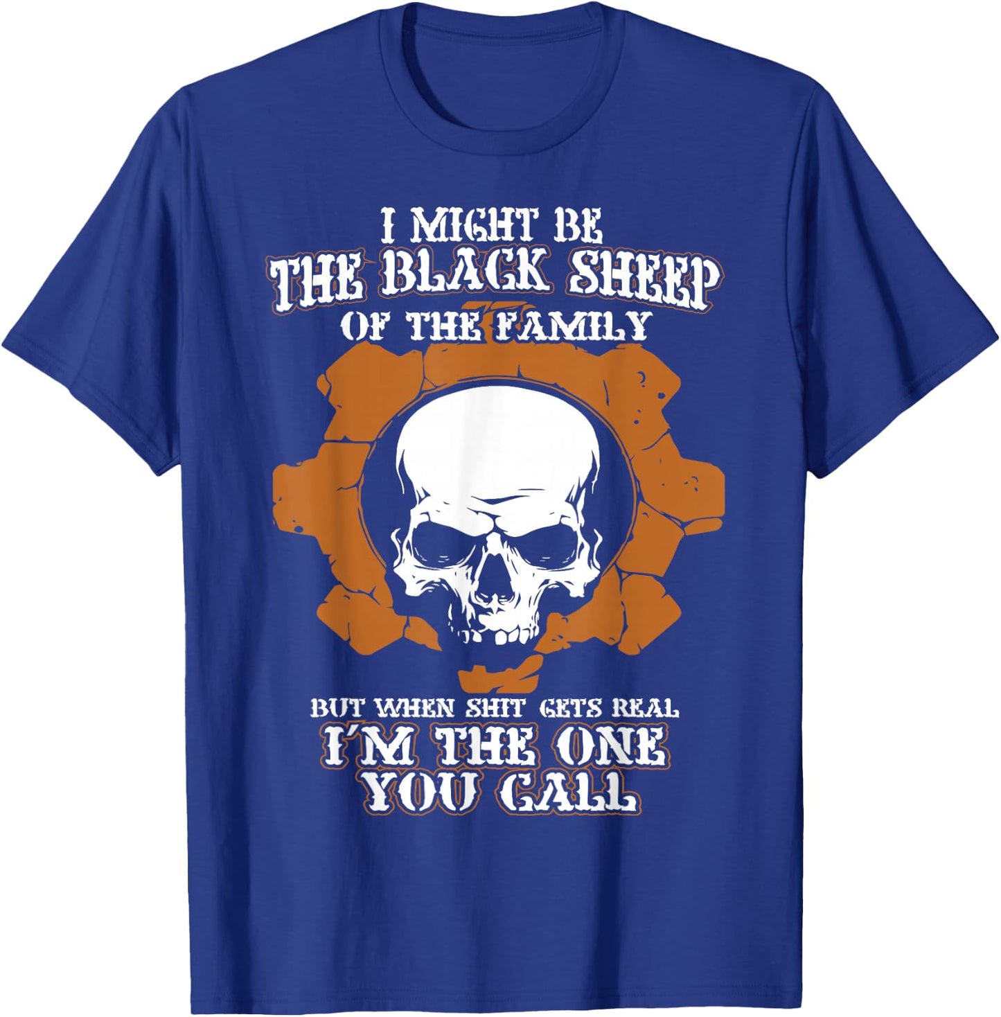 I Might Be The Black Sheep Of The Family T-Shirt - T-Shirt | Royal