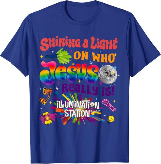 Shining A Light On Who Jesus Really is Illumination Station T-Shirt - T-Shirt | Royal