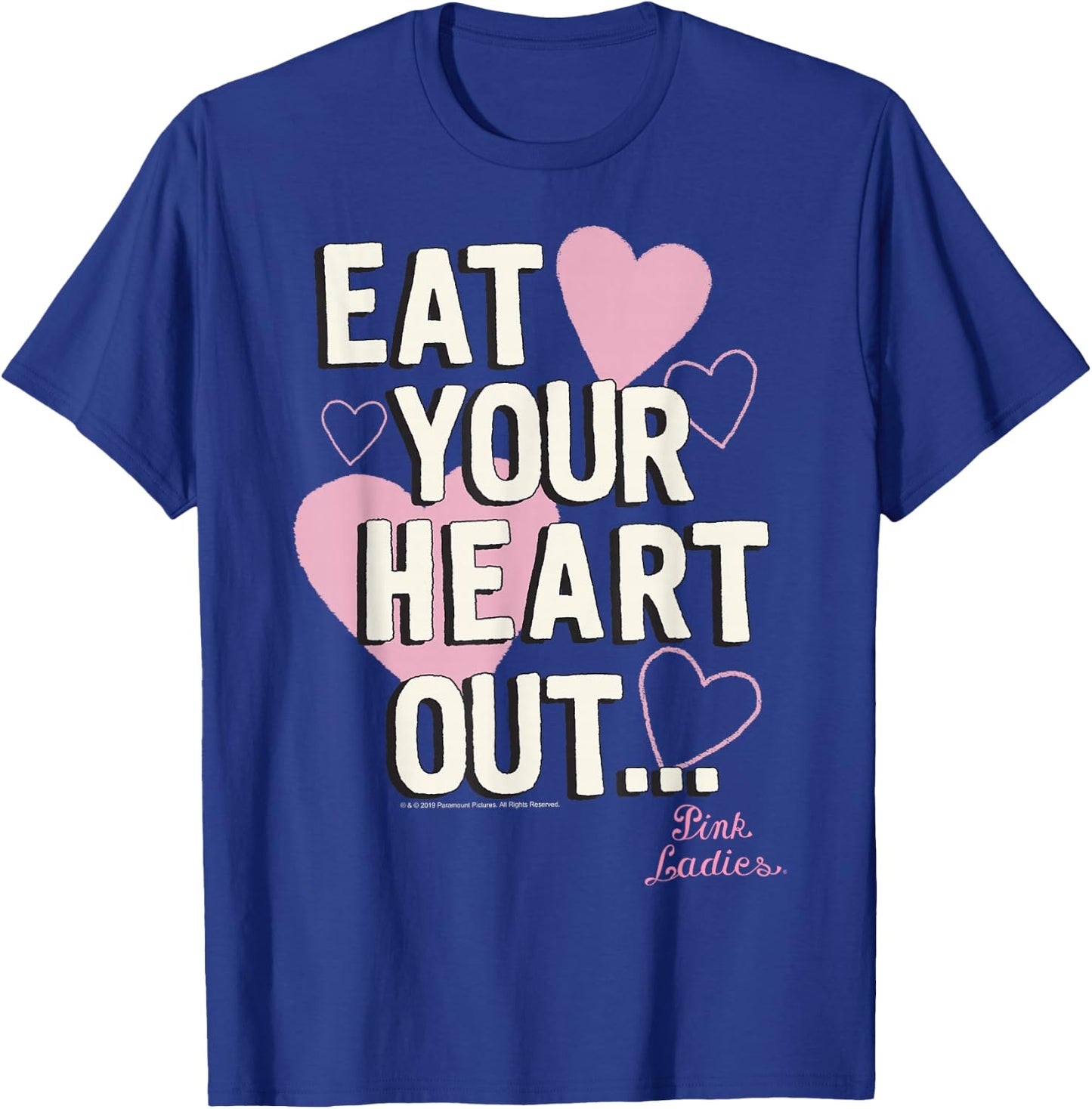 Grease Pink Ladies Eat Your Heart Out T-Shirt - T-Shirt | Royal