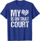 My Heart Is On That Court Vintage Volleyball Sports Mom T-Shirt - T-Shirt | Royal