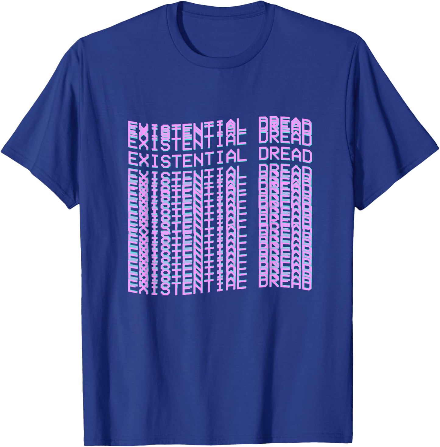 Existential Dread - Vaporwave Streetwear Shirt T-Shirt - T-Shirt | Royal