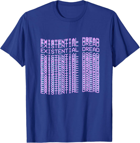 Existential Dread - Vaporwave Streetwear Shirt T-Shirt - T-Shirt | Royal