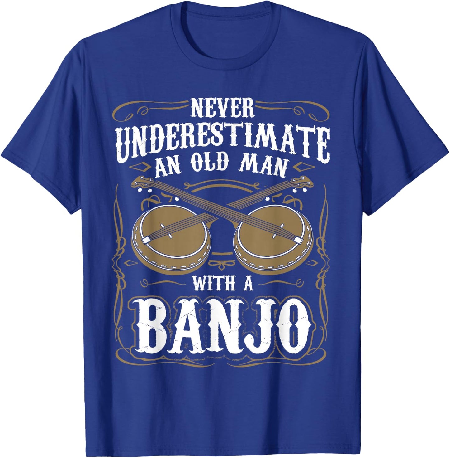 Never Underestimate An Old Man With A Banjo Player T-Shirt - T-Shirt | Royal