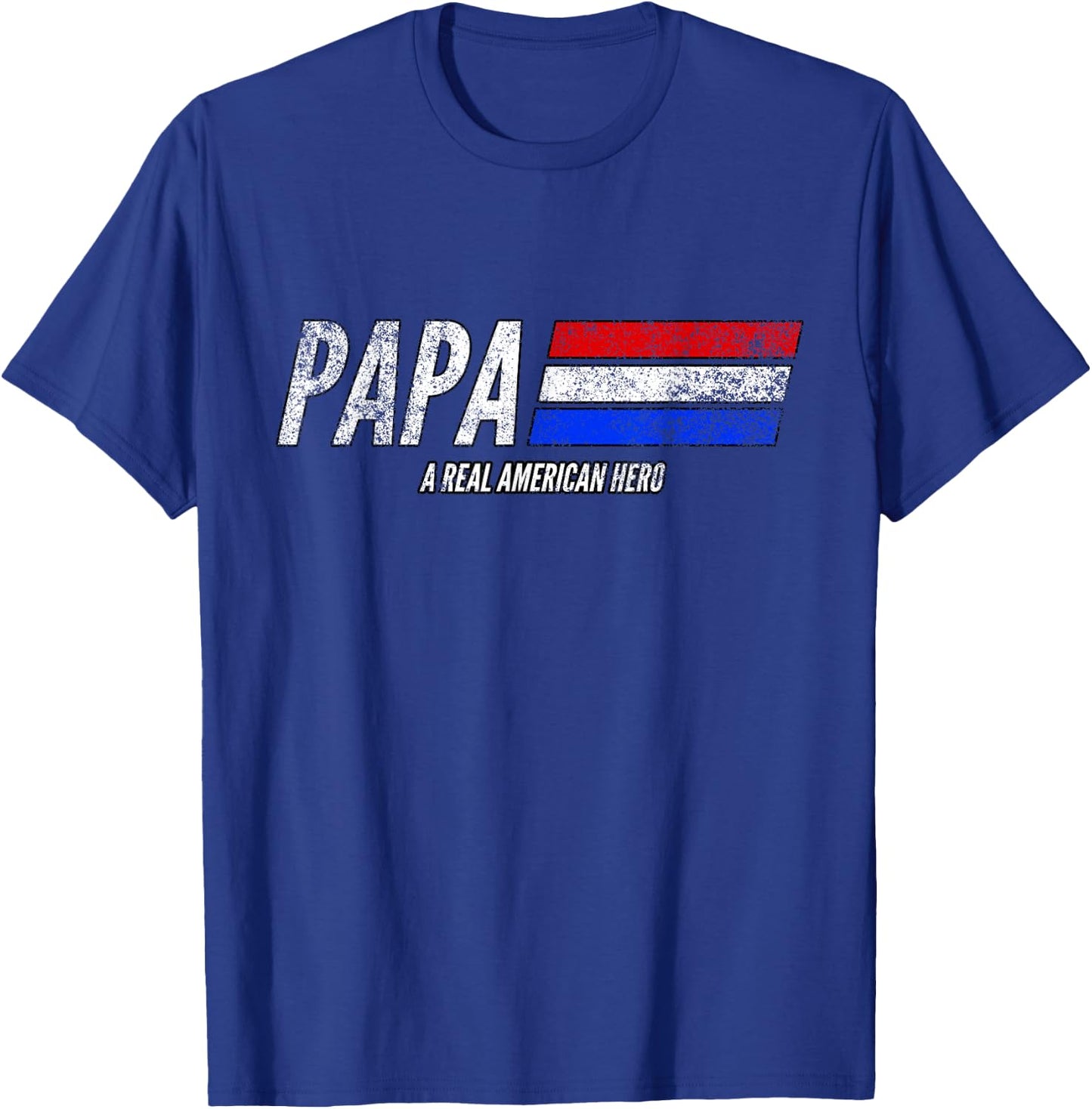 Vintage Papa A Real American Hero Distressed American Flag Men T-Shirt - T-Shirt | Royal