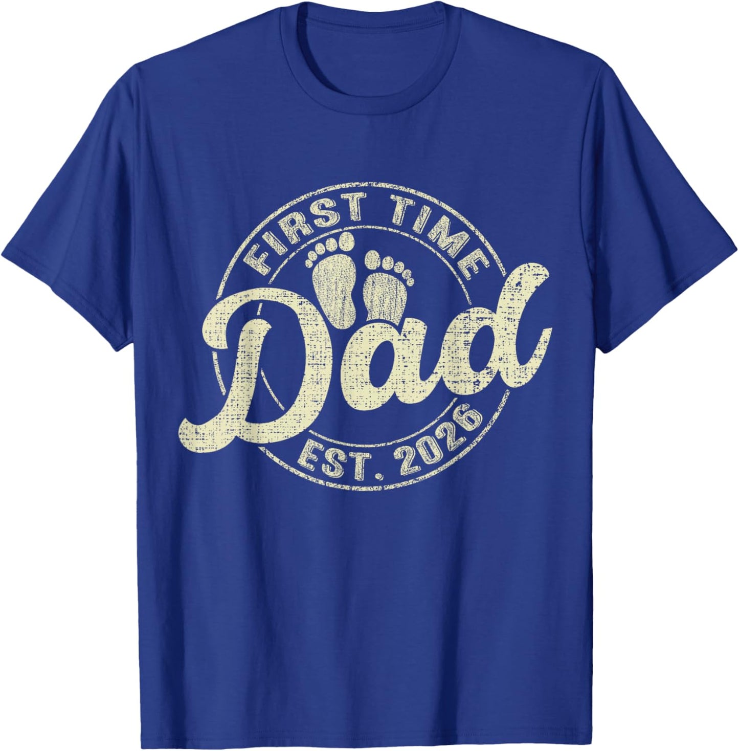 First Time Dad 2026 Pregnancy Expecting Baby Funny Father T-Shirt - T-Shirt | Royal