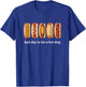 Its A Bad Day to Be A Hotdog T-Shirt - T-Shirt | Royal