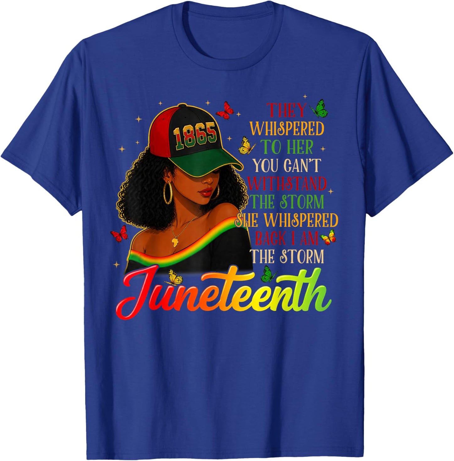 Juneteenth I'm The Storm Black Women Black History Month T-Shirt - T-Shirt | Royal