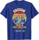 Vintage Oregon Trails Are Calling And I Must Go Hiking T-Shirt - T-Shirt | Royal