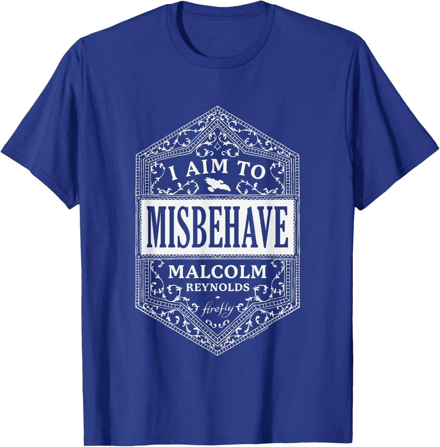Firefly I Am To Misbehave Malcom Reynolds Frame Big Logo T-Shirt - T-Shirt | Royal
