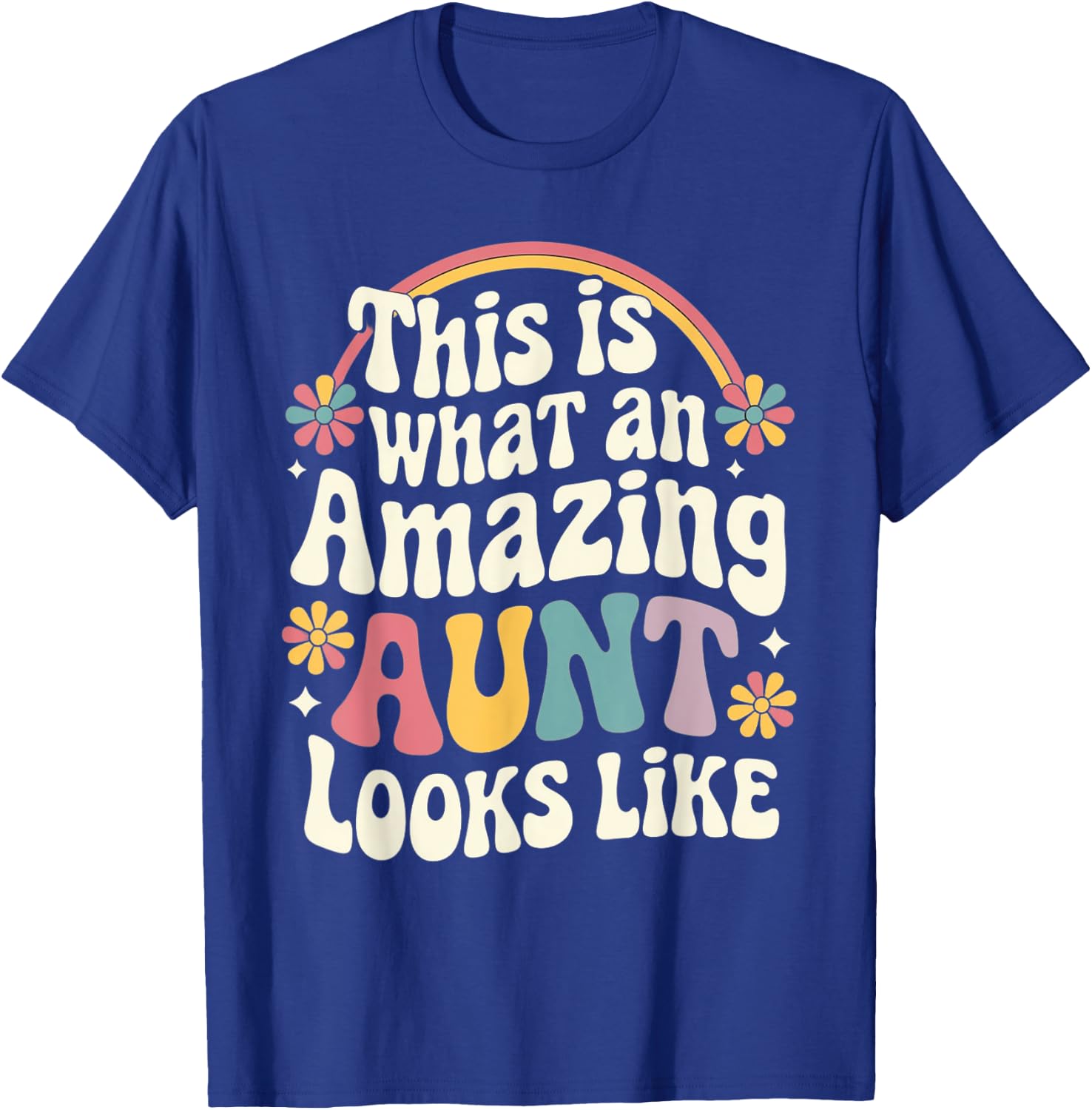 This is What an Amazing Aunt looks like Present for Aunt T-Shirt - T-Shirt | Royal