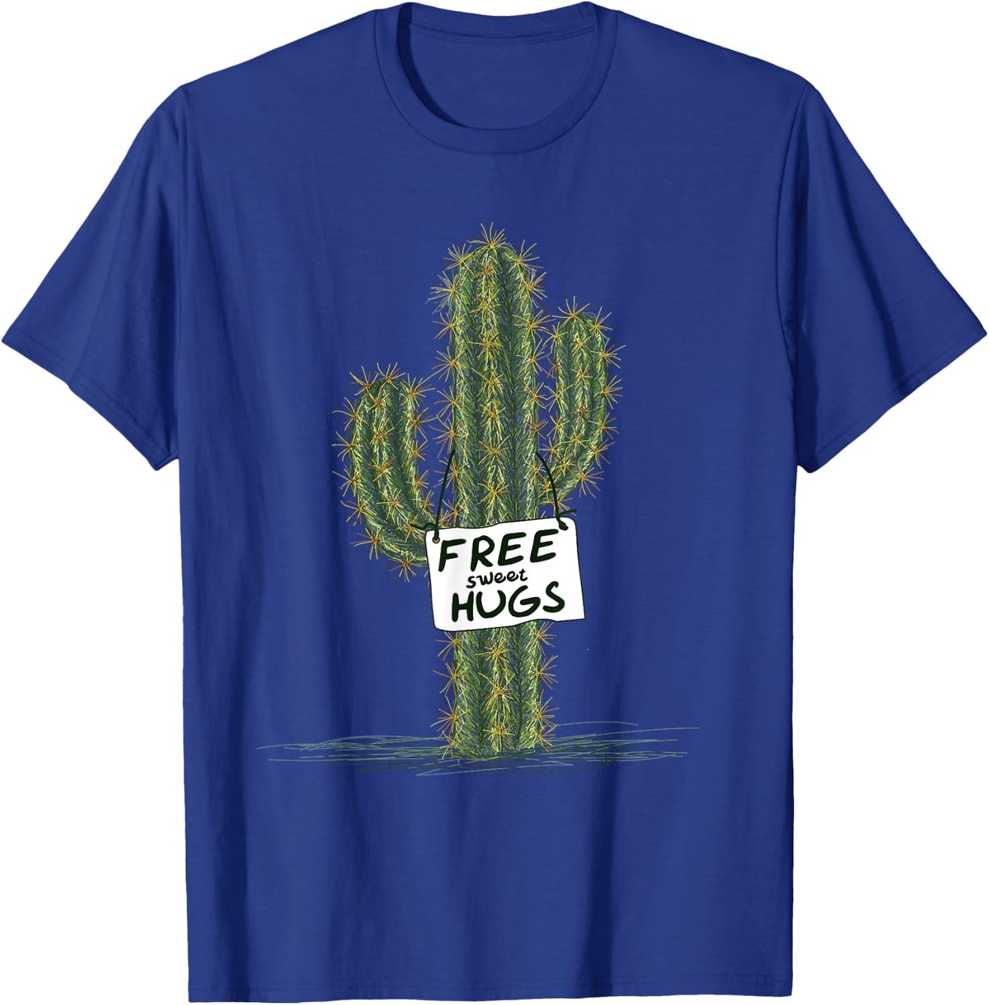 Cactus Cacti Funny Art Humor Free Sweet Hugs T-Shirt - T-Shirt | Royal