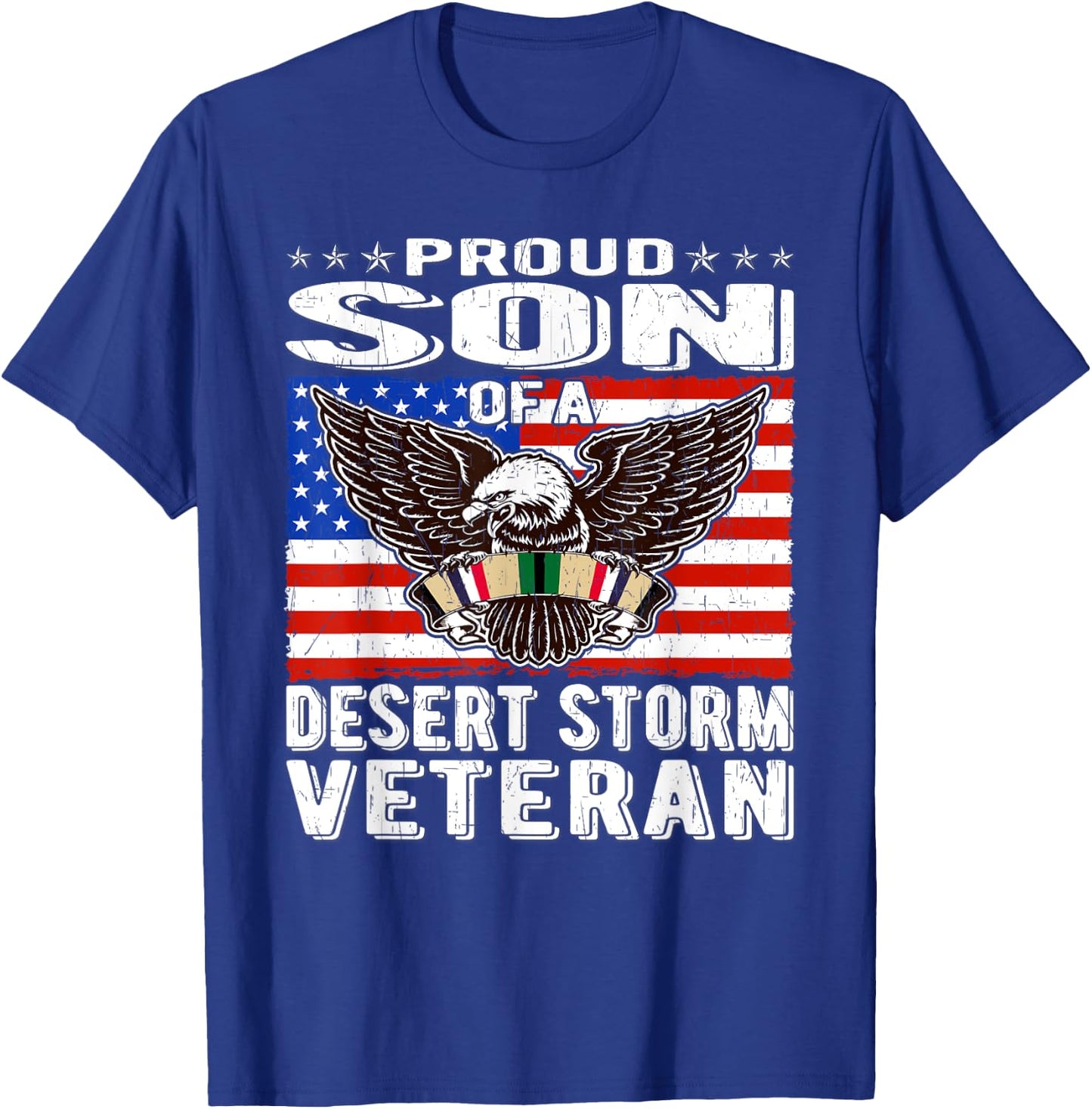 Proud Son Of Desert Storm Veteran Persian Gulf War Veterans T-Shirt - T-Shirt | Royal