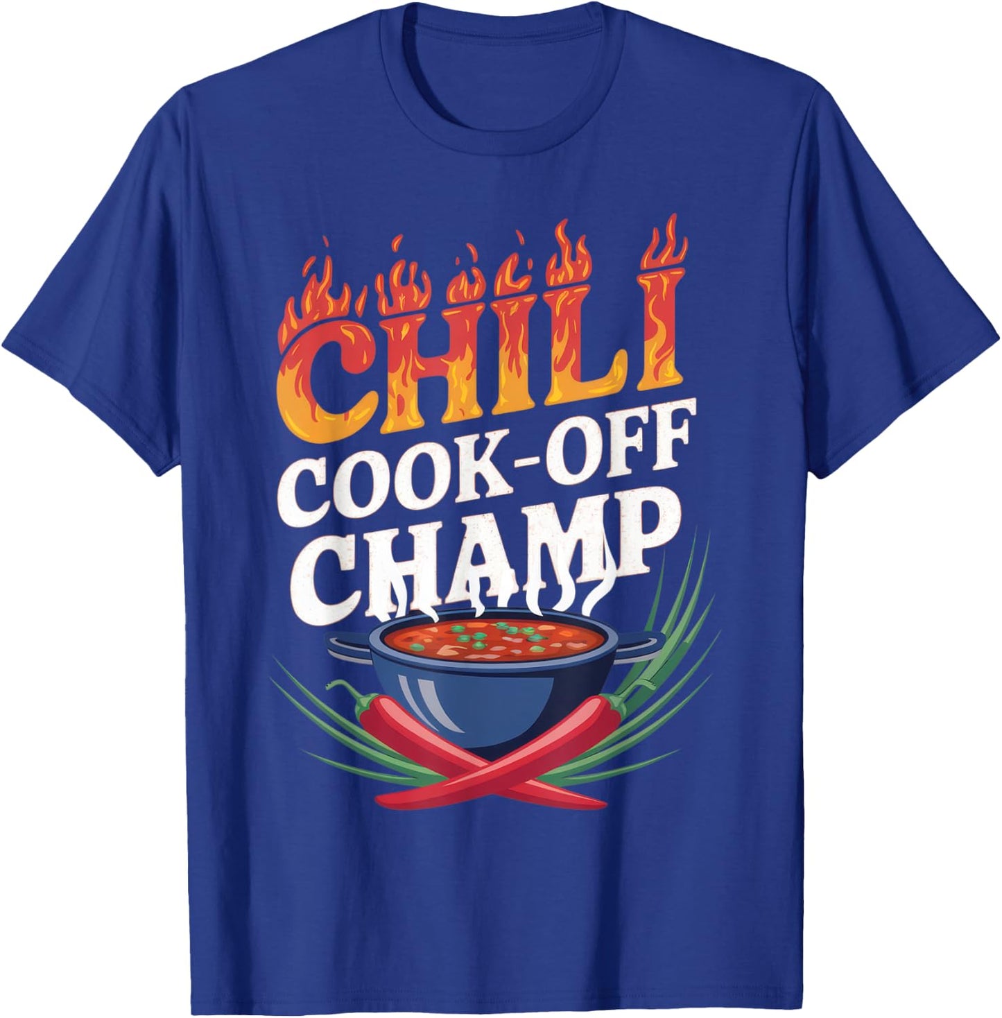 Chili Cook-Off Champion Winning Graphic Style T-Shirt - T-Shirt | Royal