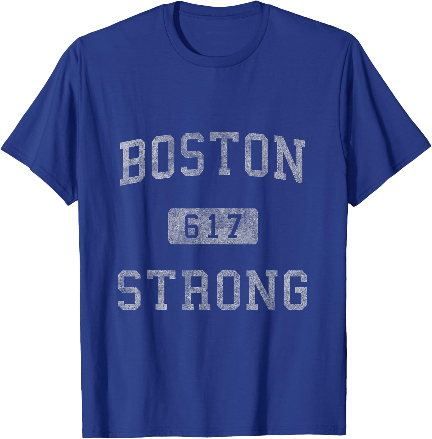 Boston Strong T-Shirt - T-Shirt | Royal