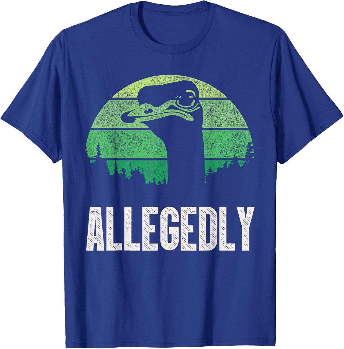 Allegedly Ostrich T Shirt Funny Bird Lover T-Shirt - T-Shirt | Royal