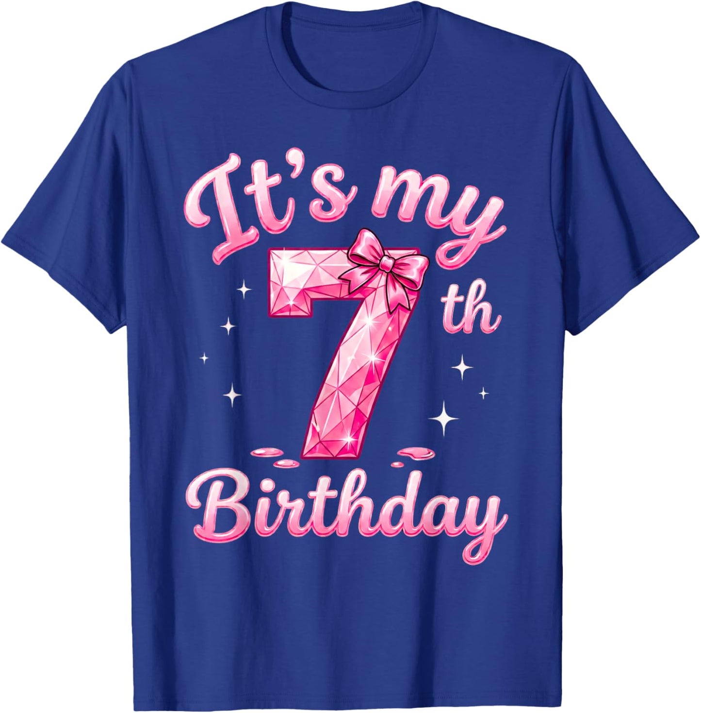 7th Birthday Girls Seven Years Old Design It's My 7 Bday T-Shirt - T-Shirt | Royal