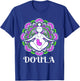Doula Mandala Meditation - Midwife Pregnancy Support T-Shirt - T-Shirt | Royal