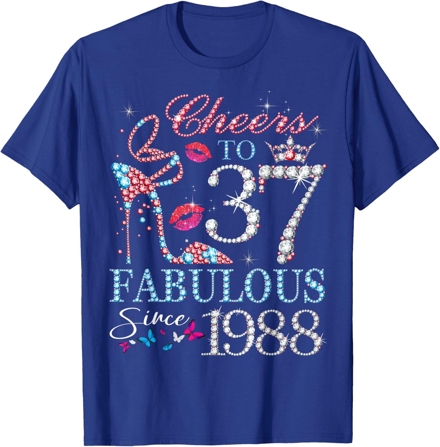 Cheers to 37 Years Old EST 1988 37th Birthday Queen T-Shirt - T-Shirt | Royal