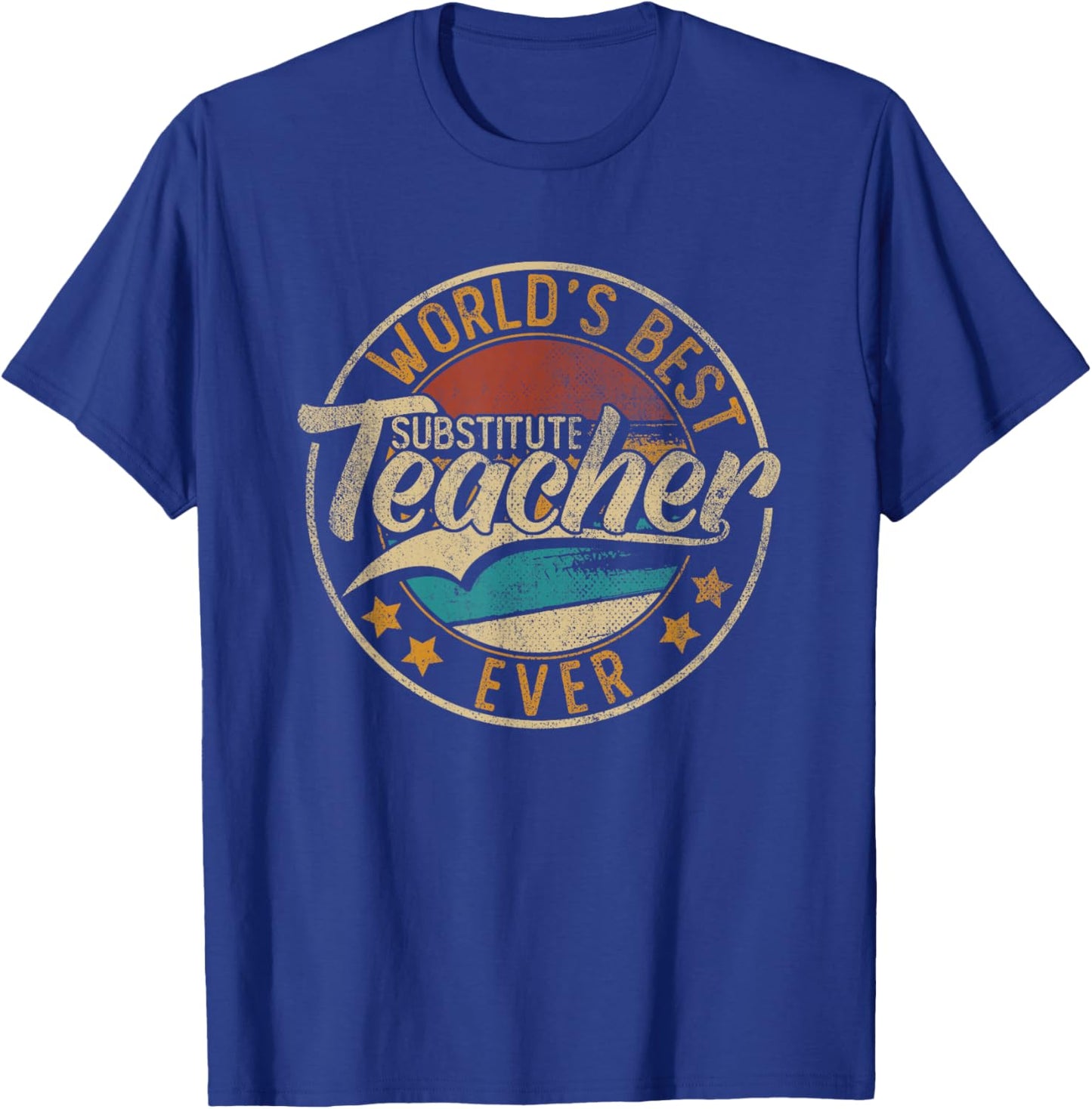 Worlds Best Substitute Teacher T-Shirt - T-Shirt | Royal