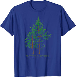 Save Protect Trees Stop Deforestation Tree Hugger Apparel T-Shirt - T-Shirt | Royal