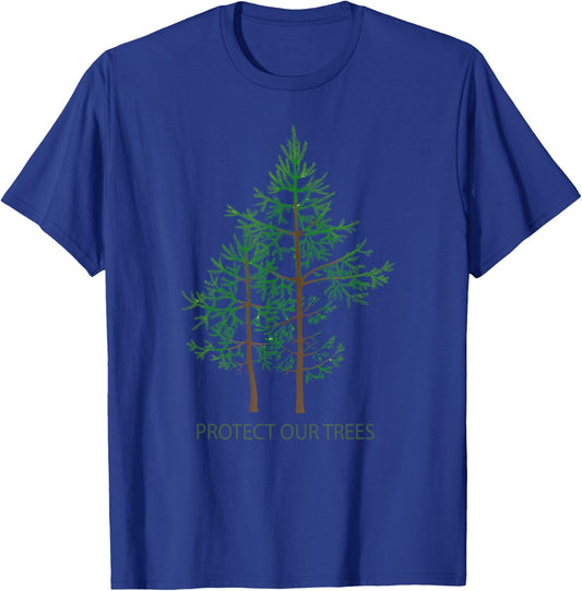 Save Protect Trees Stop Deforestation Tree Hugger Apparel T-Shirt - T-Shirt | Royal