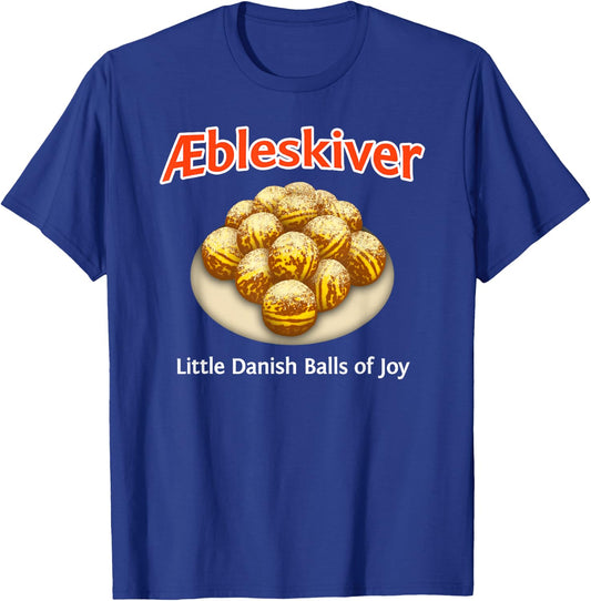 Aebleskiver Little Danish Balls of Joy T-Shirt - T-Shirt | Royal