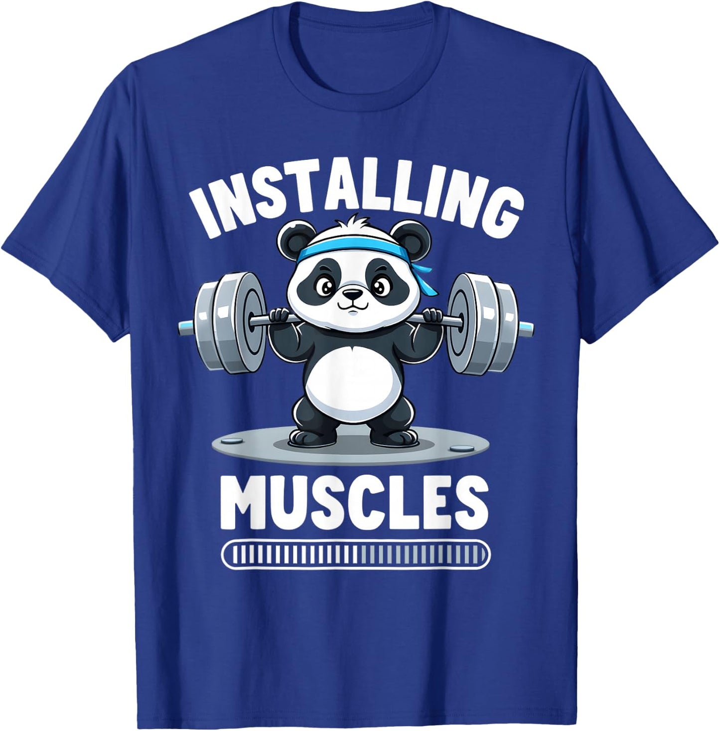 Installing Muscles Please Wait Panda Gym Barbell Fun Athlete T-Shirt - T-Shirt | Royal