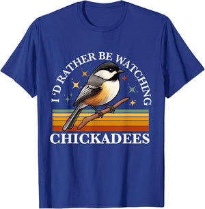 Chickadee Bird Women Girls Daughter Mom Lover Birdwatching T-Shirt - T-Shirt | Royal