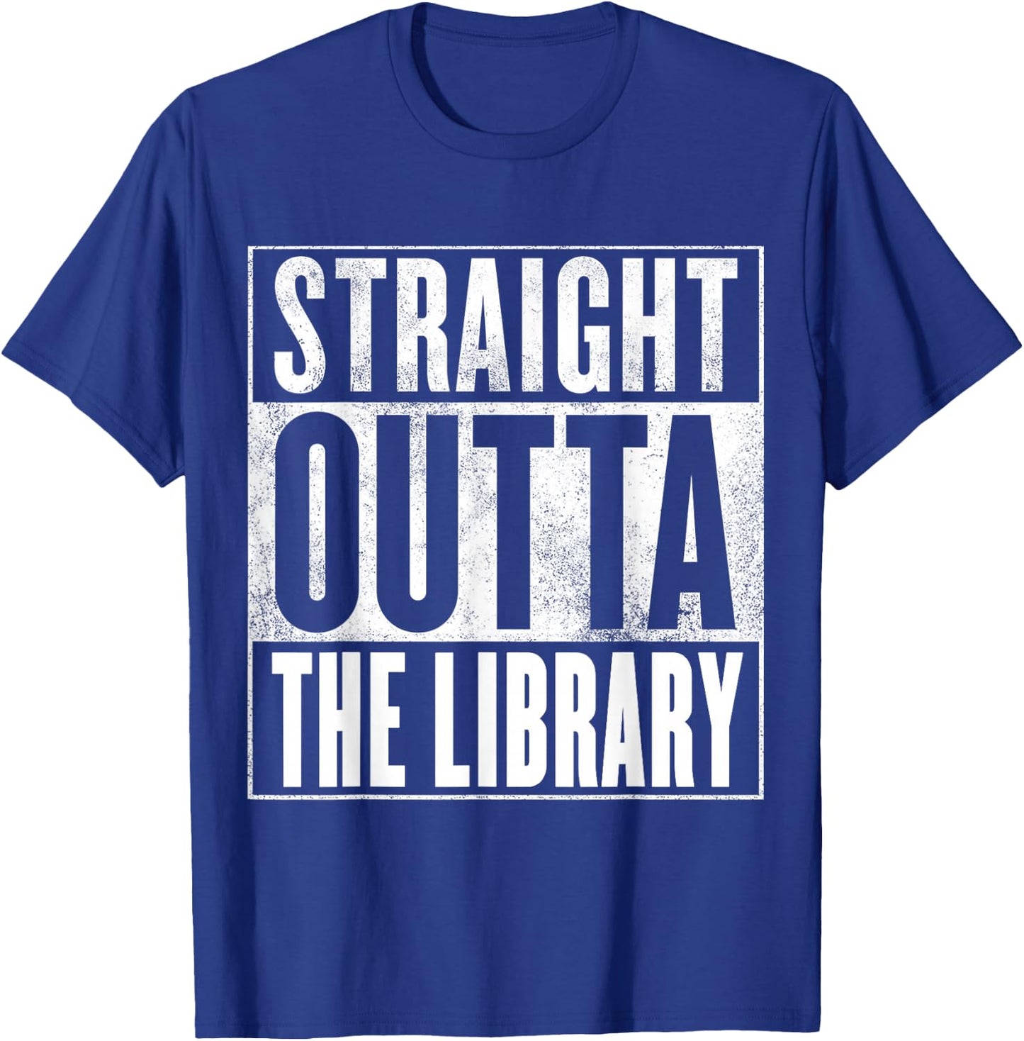 Library - Straight Outta The Library T-Shirt - T-Shirt | Royal