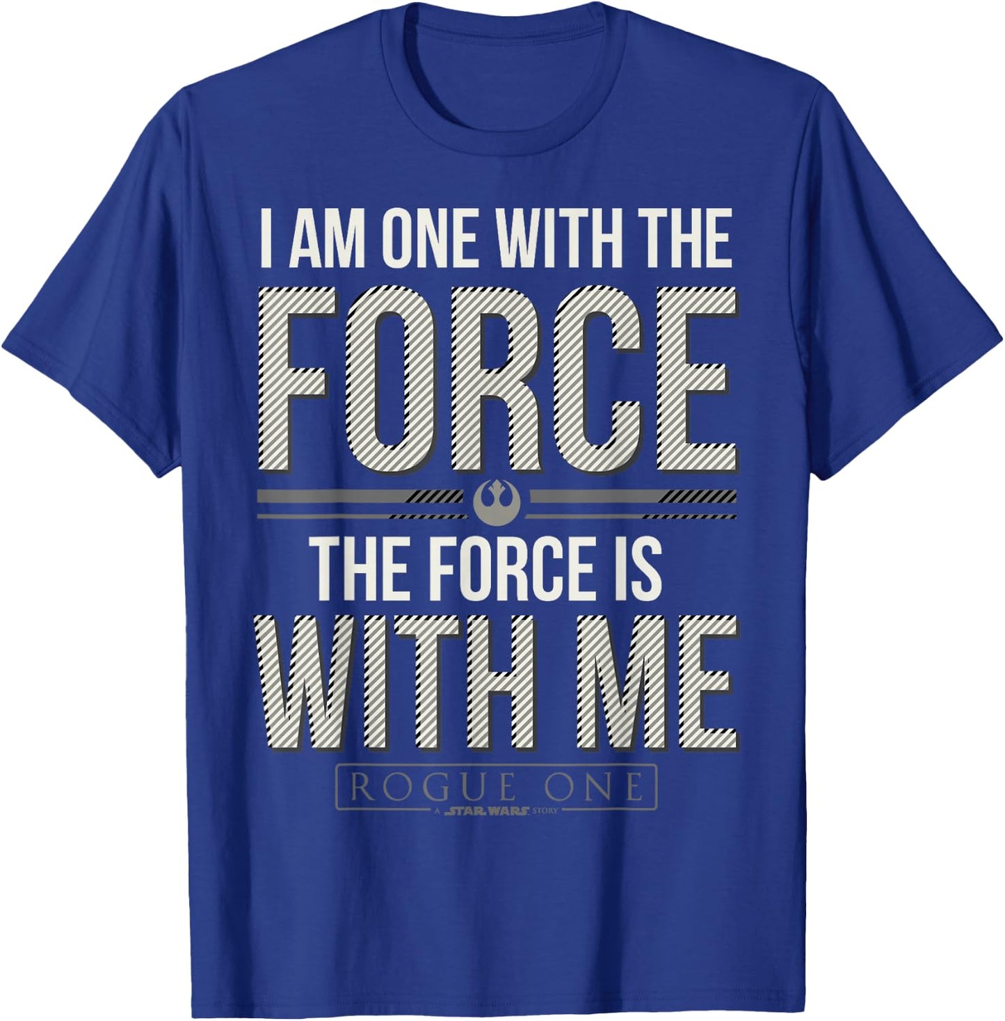 Star Wars Rogue One I Am One With The Force Quote T-Shirt - T-Shirt | Royal