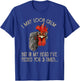 I May Look Calm But In My Head I've Pecked You 3 Times T-Shirt - T-Shirt | Royal