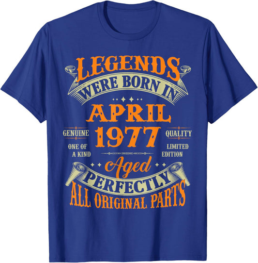 49th Birthday Legends Born In April 1977 49 Years Old T-Shirt - T-Shirt | Royal