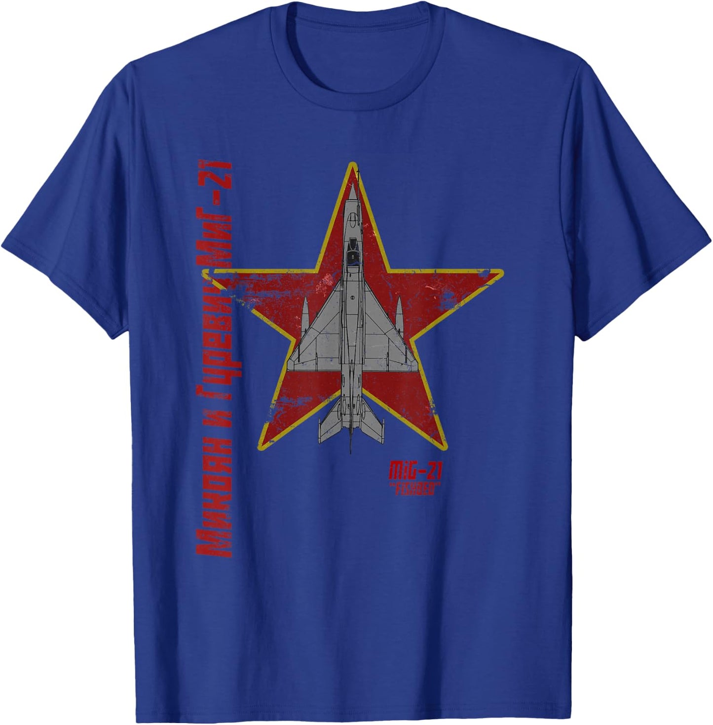 MiG-21 Fishbed Soviet Cold War Jet Airplane Vintage Cyrillic T-Shirt - T-Shirt | Royal