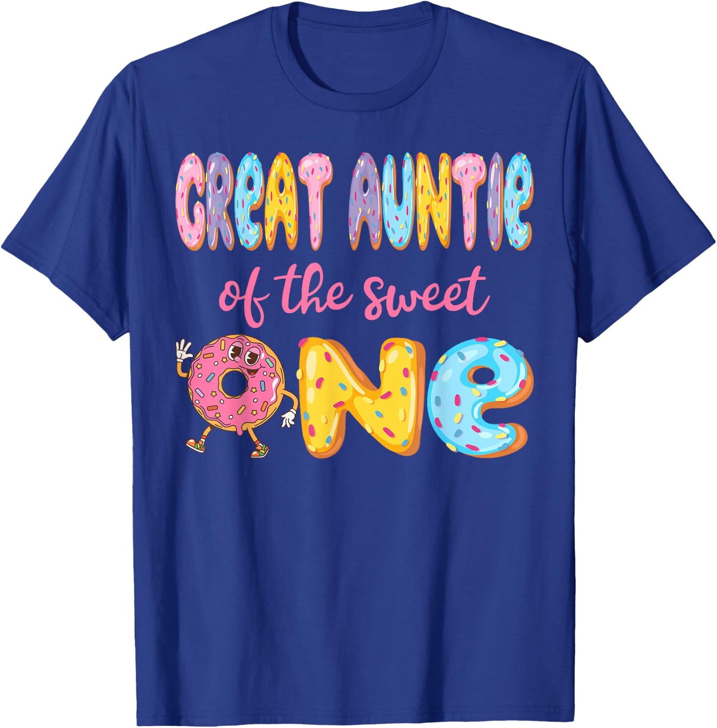 Great Auntie Of The Sweet One Funny 1St Birthday Girl Donut T-Shirt - T-Shirt | Royal