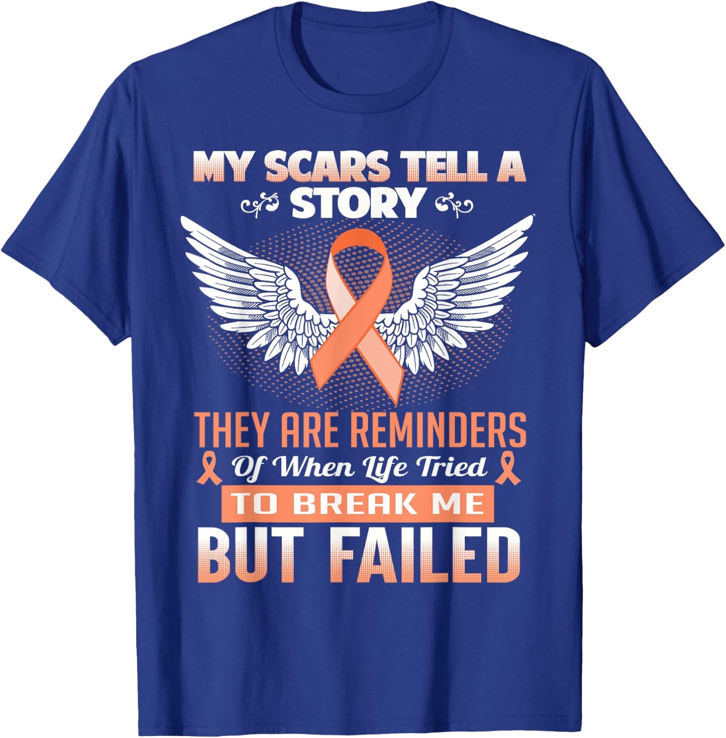 My Scars Tell A Story - Uterine Cancer Awareness Shirt T-Shirt - T-Shirt | Royal
