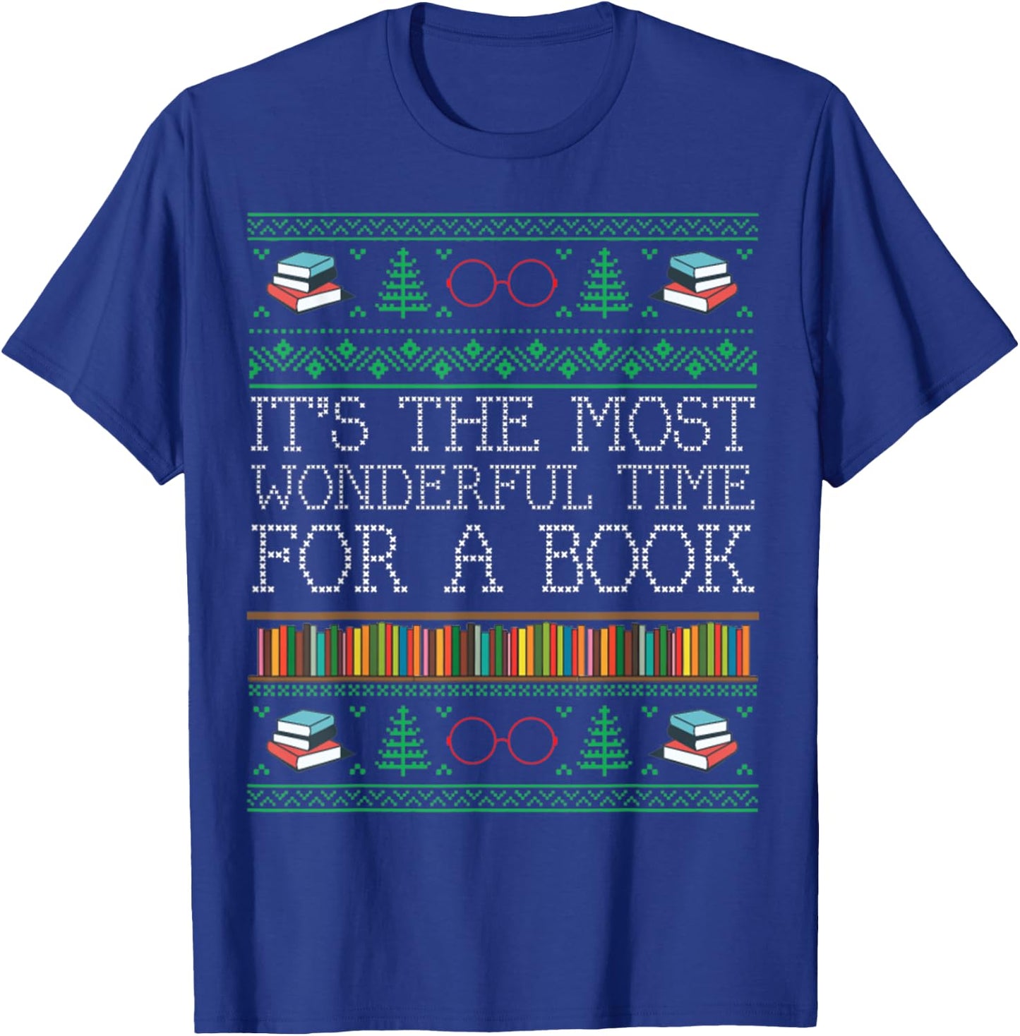 librarian books reading Ugly Christmas Sweaters T-Shirt - T-Shirt | Royal