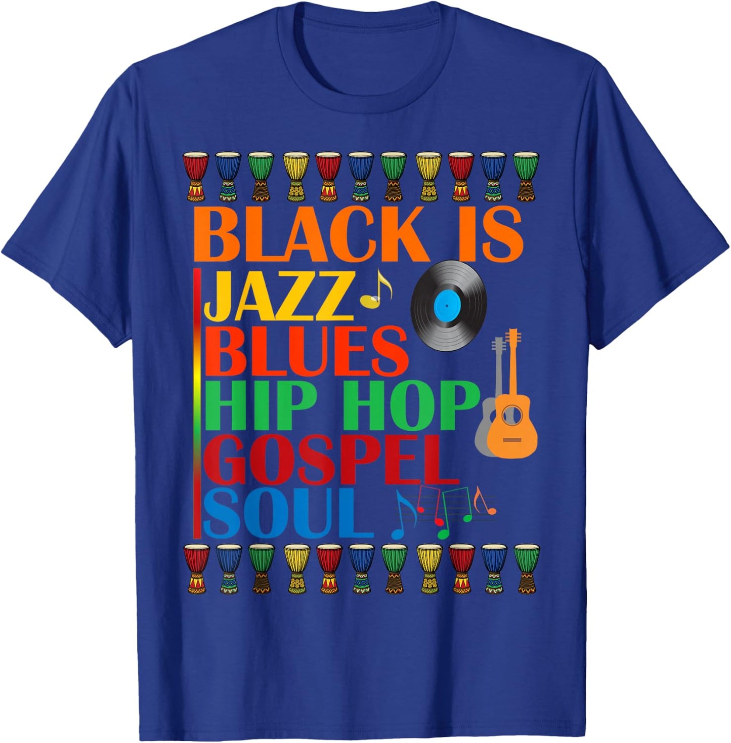 Black African American Music Genre Appreciation Cultural T-Shirt - T-Shirt | Royal