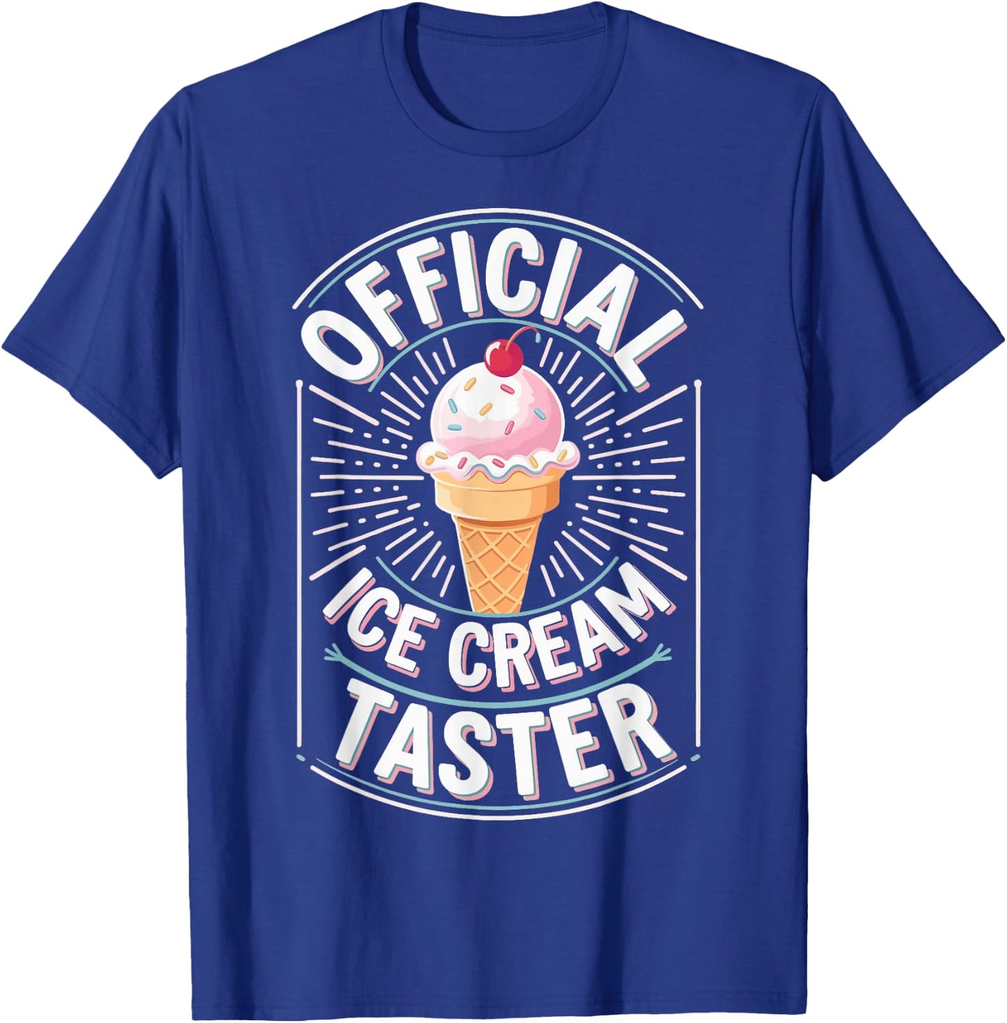 Official Ice Cream Taster T-Shirt - T-Shirt | Royal