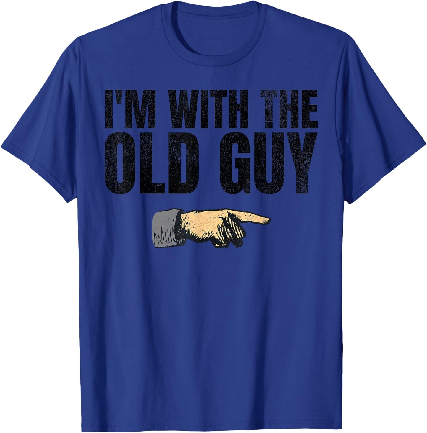 Retro I'm With The Old Guy Matching Old Yeller Funny 60s T-Shirt - T-Shirt | Royal
