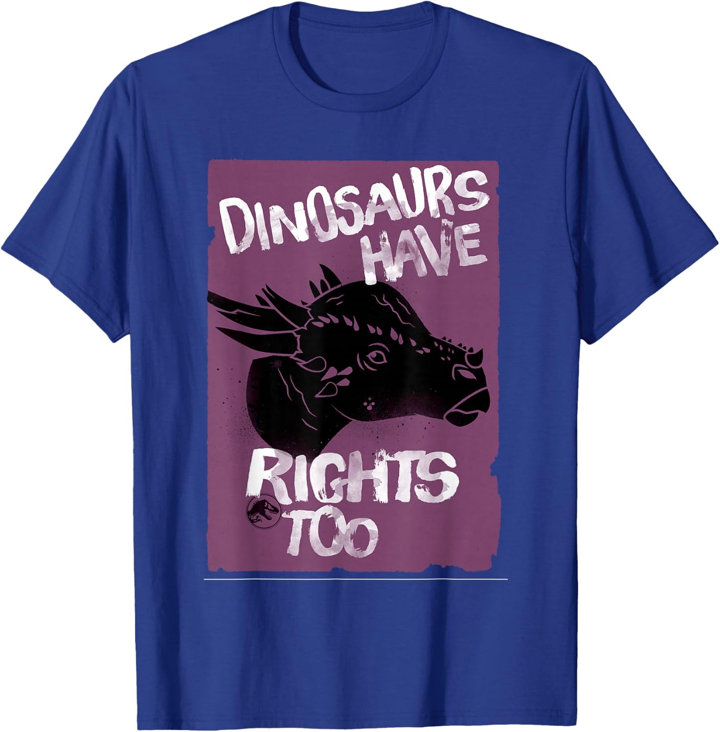 Jurassic World Fallen Kingdom: Dinos Have Rights Too T-Shirt - T-Shirt | Royal
