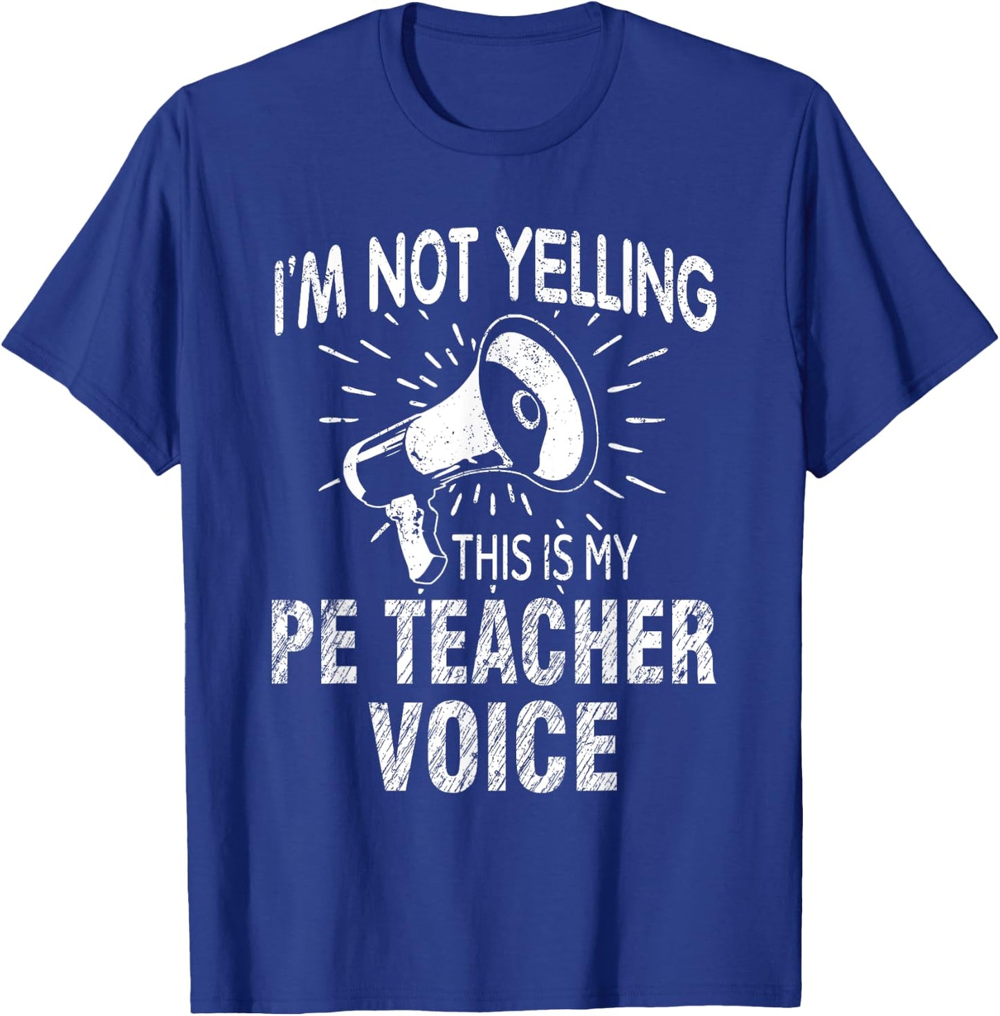 Physical Education Teacher Not Yelling PE Teacher Voice Women T-Shirt - T-Shirt | Royal