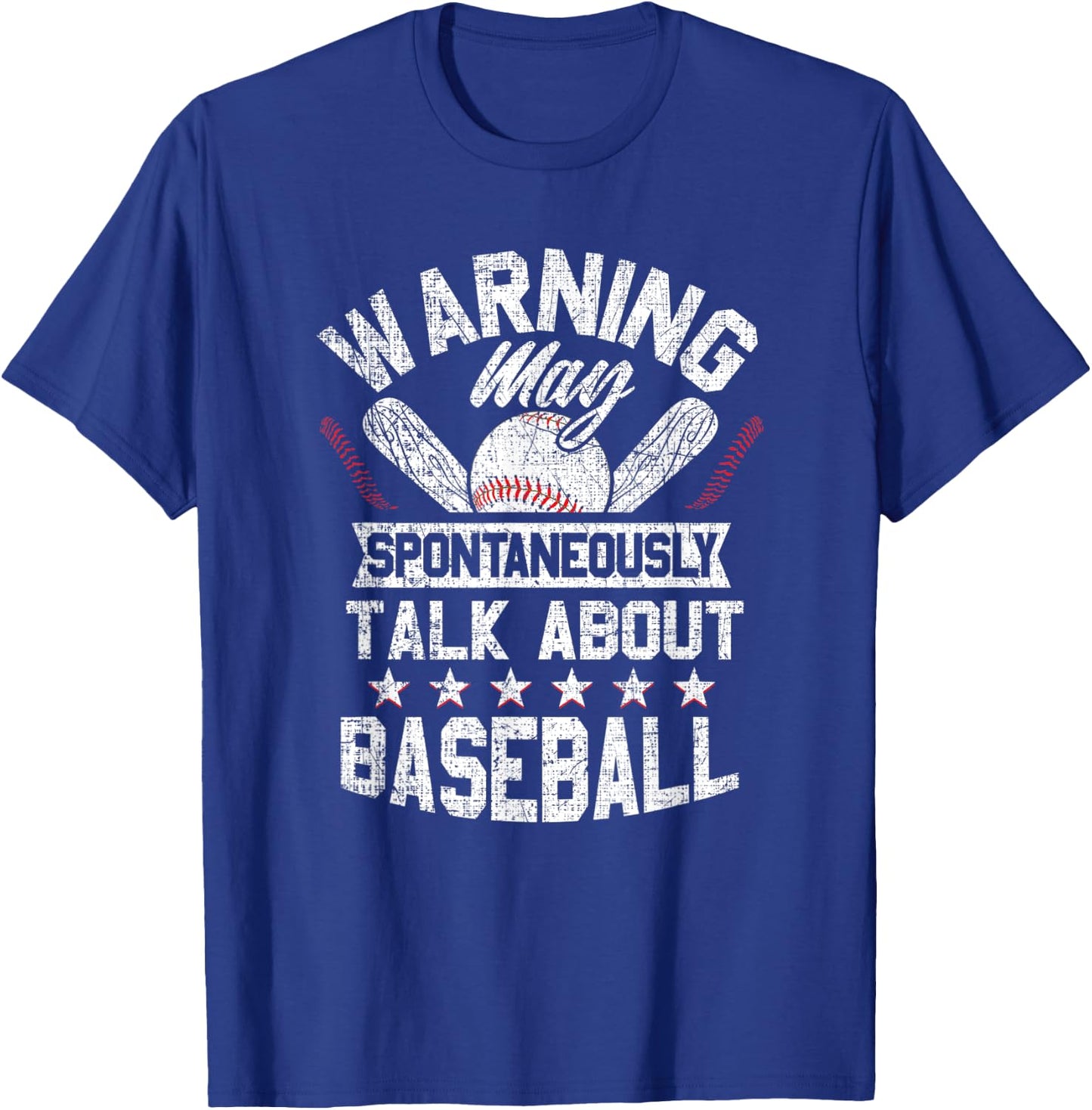 Warning - May Spontaneously Talk About Baseball T-Shirt - T-Shirt | Royal